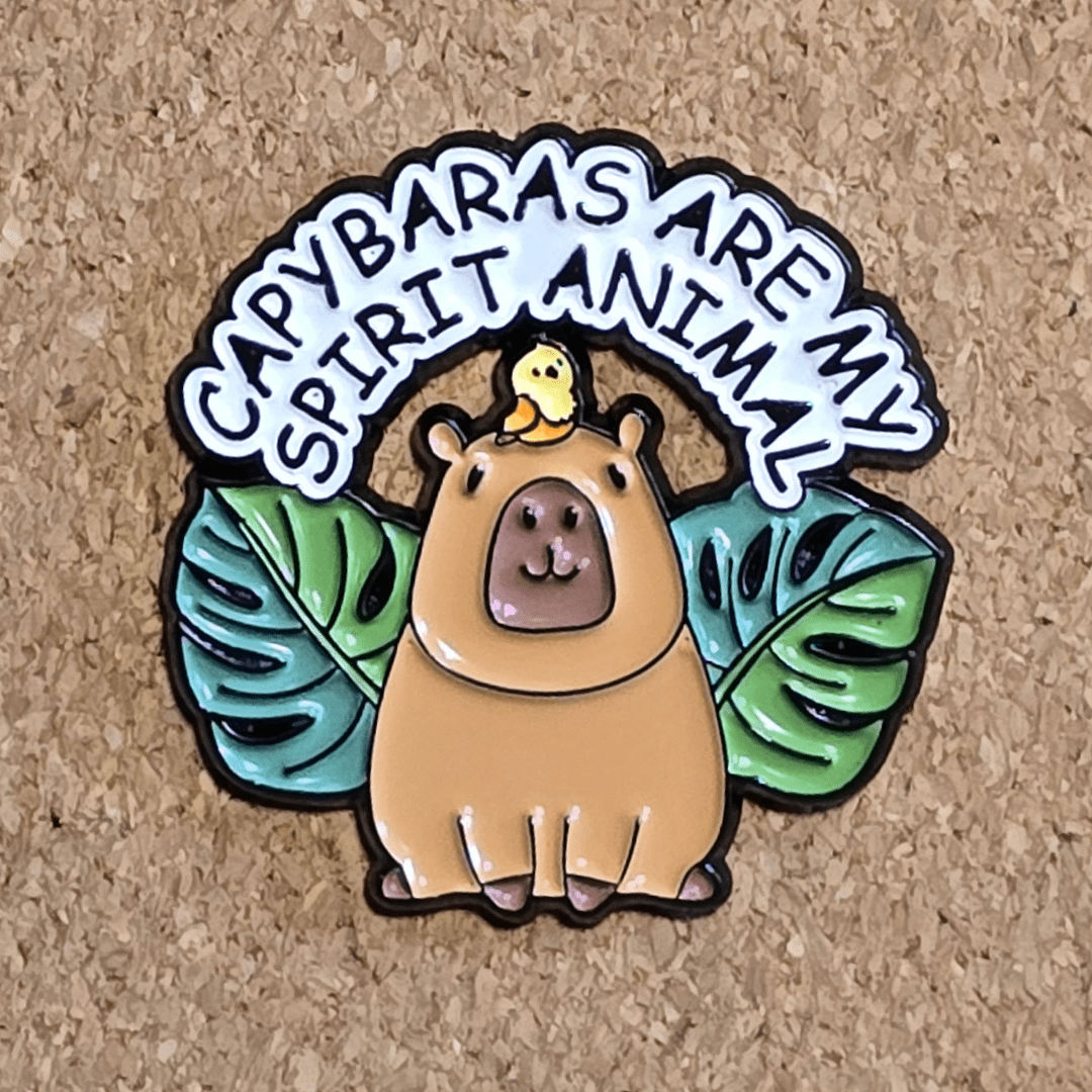 Capybaras Are My Spirit Animal Pin - Glitz & Gleam - Brooches - Coastal Charm Creators