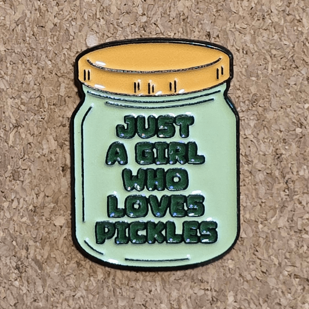 Just A Girl Who Loves Pickles Pin - Glitz & Gleam - Brooches - Coastal Charm Creators