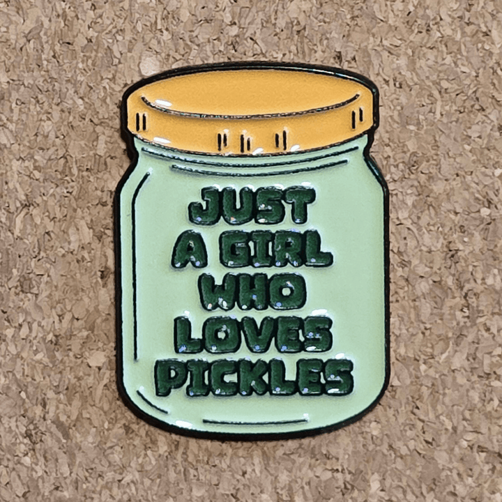 Just A Girl Who Loves Pickles Pin - Glitz & Gleam - Brooches - Coastal Charm Creators