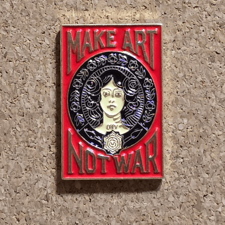 Make Art Not War Pin - Glitz & Gleam - Brooches - Coastal Charm Creators