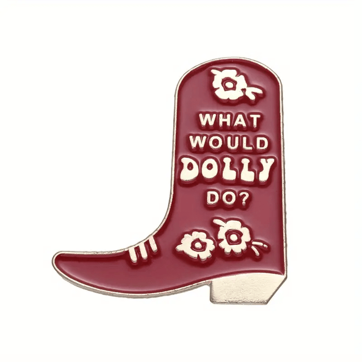 What Would Dolly Do? Pin - Glitz & Gleam - Brooches - Coastal Charm Creators